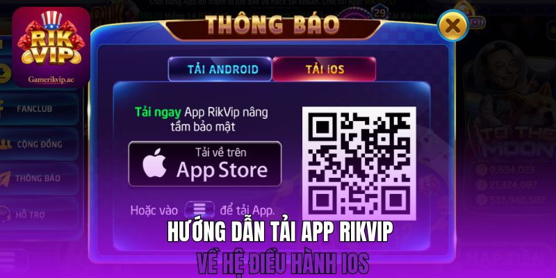 Hướng dẫn tải app Rikvip về hệ điều hành iOS