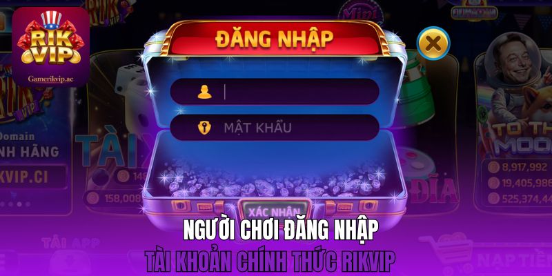 Người chơi đăng nhập tài khoản chính thức Rikvip 
