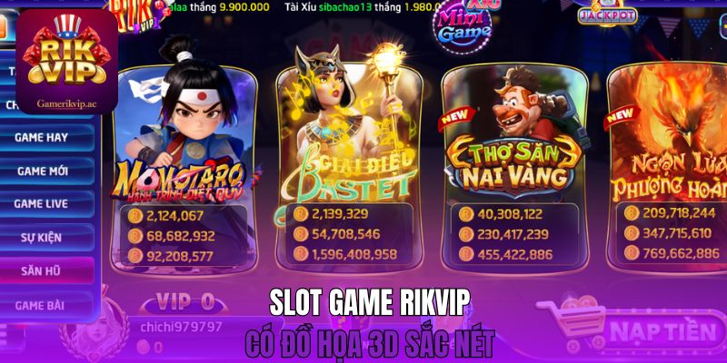 Slot game Rikvip có đồ họa 3D sắc nét 